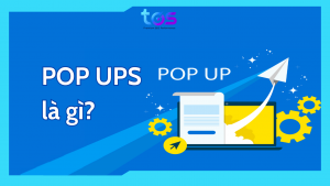pop ups là gì