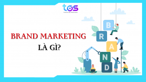 brand marketing là gì
