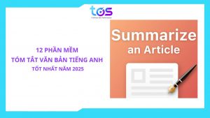 phần mềm tóm tắt văn bản tiếng anh