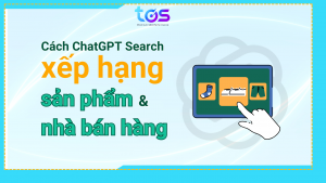 cách chatgpt search xếp hạng sản phẩm thumb